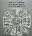 Heyden, Doris., Paul Gendrop - Pre-Colombian architecture of mesoamerica