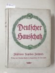 Verlag Friedrich Pustet (Hrsg.): - Deutscher Hausschatz : Illustrierte Familienzeitschrift : 39. Jahrgang : No. 1-24 : Oktober 1912 bis Oktober 1913 : (mit Titelprägung) :