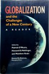[Ed.] Patrick O'Meara, [Ed.] Howard D. Mehlinger, [Ed.] Matthew Krain, [Ed.] Roxanna Ma Newman - Globalization and the Challenges of a New Century A Reader