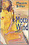 Biller, Maxim - Motti Wind