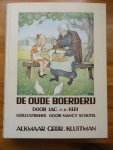 Klei, Jac. van der - De oude boerderij  -  geïllustreerd door Nancy Schotel