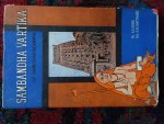  - SAMBANDHA-VARTIKA of Suresvaracharya (being a metrical expansion of the introductory portion of Sankaracharya's commentary on the Bhradarantaka-upanisad