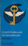 Kolakowski, Leszek - De hemelsleutel of stichtende verhalen uit de Heilige Schrift ter lering en ter waarschuwing waarin opgenomen Dertien fabels voor groot en klein uit het koninkrijk Lailonië Kolakowski, Leszek - De hemelsleutel of stichtende verhalen uit de Heilige Schrift ter lering en ter waarschuwing waarin opgenomen Dertien fabels voor groot en klein uit het koninkrijk Lailonië