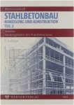 Otto Wommelsdorff - Stahlbetonbau : Bemessung und Konstruktion / 2 Stützen ; Sondergebiete des Stahlbetonbaus.