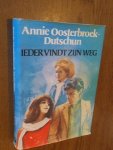 Oosterbroek-Dutschun, A - Ieder vindt zijn weg