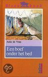 A. de Vries - Een boef onder het bed / Bizon boek