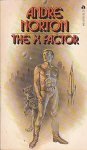 Norton, Andre - Game of Stars and Comets 1: The X Factor