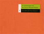 Vergeest, A. et al: - De verzamelingen van het Centraal Museum Utrecht. De collectie van Baarsen.