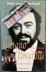 Pavarotti, Luciano & Wright, William - Mijn levensverhaal. Het concert van de eeuw.
