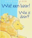  - Wat Een Haar! Wie Is Daar?