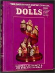 Dorothy S. Elizabeth A. Evelyn J. Coleman - The collector`s Encyclopaedia of Dolls