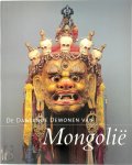 J. Fontein 13777 - De Dansende Demonen van Mongolië Tentoonstellingscatalogus: Nieuwe Kerk Amsterdam 26-06 / 17-10 1999