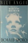 Donald Spoto 17205 - Blue angel the life of Marlene Dietrich