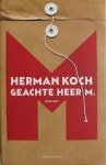 Herman Koch - Geachte  heer M.