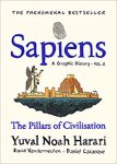 Yuval Noah Harari - (1) Sapiens A Graphic History, Volume 2