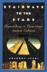 Anthony Aveni 189780 - Stairways to the Stars