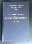 P.Bakker - De Grondslagen van de Bedrijfsbudgetering   Bedrijfseconomische Monographieën XI