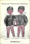 Meinema, Piet - HANS en VICTOR, DE TWEELING