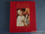 Jan Op De Beeck en Eric De Bruyn. - De zotte schilders. Moraalridders van het penseel rond Bosch, Bruegel en Brouwer
