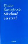 Fjodor Dostojevski - Misdaad en straf roman in zes delen met epiloog