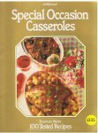 Wadey, Rosemary - Special occasion casseroles - 100 tested recipes