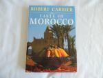 Robert Carrier - michelle garrett - john stewart - Taste of Morocco