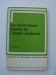 FREINET, C., - Les techniques freinet de l'ecole moderne.