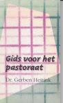 Heitink, G. - Gids voor het pastoraat / druk 2