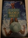 Jet van Vuuren - Bloedheet