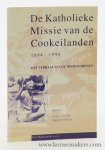 Rademaker, Cor. - De katholieke missie van de Cookeilanden 1894-1994. Het verhaal van de missionarissen.