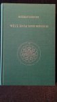 Steiner, R. - Welt, Erde und Mensch. deren Wesen und Entwicklung sowie ihre Spiegelung in dem Zusammenhang zwischen ?gyptischem Mythos und gegenw?rtiger Kultur. GA 105