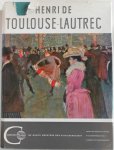 Cooper, Douglas; ill. Toulouse-Lautrec - Henri de Toulouse-Lautrec De grote meesters der schiderkunst 2 met 48 reprodukties in vier kleuren los ingeplakt 63 zw reprodukties