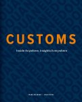 Frank Heijmann; John Peters; Albert Veenstra - Customs