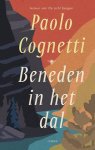COGNETTI, PAOLO. - Beneden in het dal.