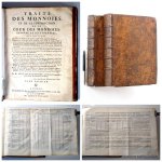 ABOT DE BAZINGHEN, [FRANCOIS], - Traité des monnoies, et de la jurisdiction de la cour des monnoies, en forme de dictionnaire, qui contient l'histoire des monnoies des anciens peuples Juifs, Gaulois & Romains, (...) de France (...) de l'Asie, l'Afrique, l'Amérique (...) l'Eur...