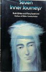 White, Ruth  / Swainson, Mary - SEVEN INNER JOURNEYS (1st edition)