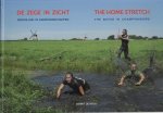 Heus de, Gerrit - De zege in zicht -Nederland in kampioenschappen