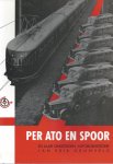 Grunveld Jan Erik - Per Ato en Spoor 20 jaar omstreden autobushistorie