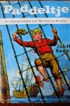 Been, Joh. H. = Hendrik Eben - PADDELTJE DE SCHEEPSJONGEN VAN MICHIEL DE RUYTER