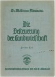 Dr. W. Adermann - Die Besteuerung der Landwirtschaft. Zweiter Teil