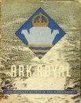 Ministry of Information - Ark Royal (English) The admirality account of het achievement