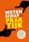 Jaap van der Stel - Wetenschap en praktijk gids voor (aankomende) professionals in zorg, welzijn en sociaal werk