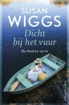 Susan Wiggs - Een Avalon-verhaal 5 - Dicht bij het vuur