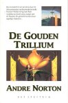 Norton, Andre - De Gouden Trillium