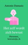 Antonio Damasio - Het zelf wordt zich bewust