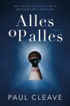 Paul Cleave - (1) Alles Op Alles