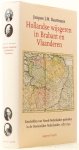 BAARTMANS, J.J.M. - Hollandse wijsgeren in Brabant en Vlaanderen. Geschriften van Noord-Nederlandse patriotten in de Oostenrijkse Nederlanden, 1787 - 1792.