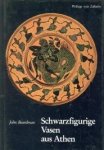 BOARDMAN, JOHN - Schwarzfigurige Vasen aus Athen. Ein Handbuch BOARDMAN, JOHN - Schwarzfigurige Vasen aus Athen. Ein Handbuch