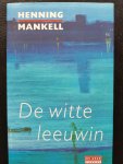 Mankell, Henning - De witte leeuwin