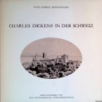 Schazmann, Paul-Emile - Charles Dickens in der Schweiz